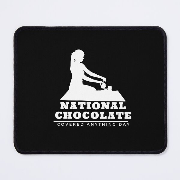 Item preview, National Chocolate Covered Anything Day designed and sold by DareDreams.
