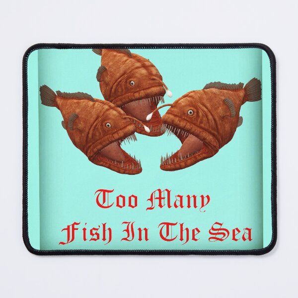 Item preview, too many fish in the sea designed and sold by KerCar.