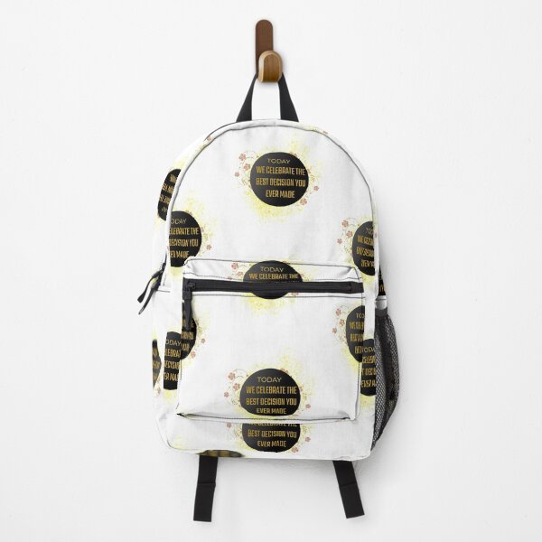 Item preview, Today We Celebrate The Best Decision You Ever Made designed and sold by DareDreams.