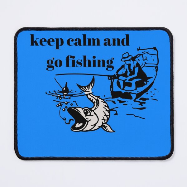 Item preview, keep calm and go fishing designed and sold by Karolj.