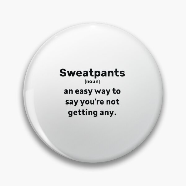 Item preview, Funny Sweatpants Definition designed and sold by AZouinii.