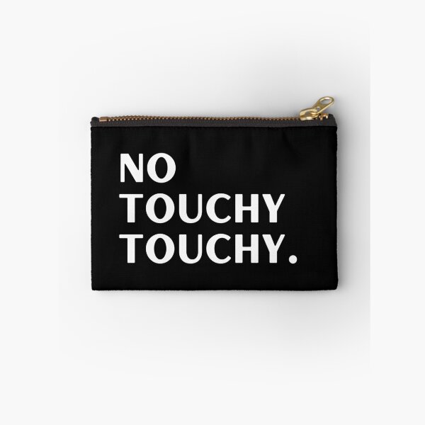 Item preview, No touchy touchy antisocial anxiety designed and sold by missmarilee.