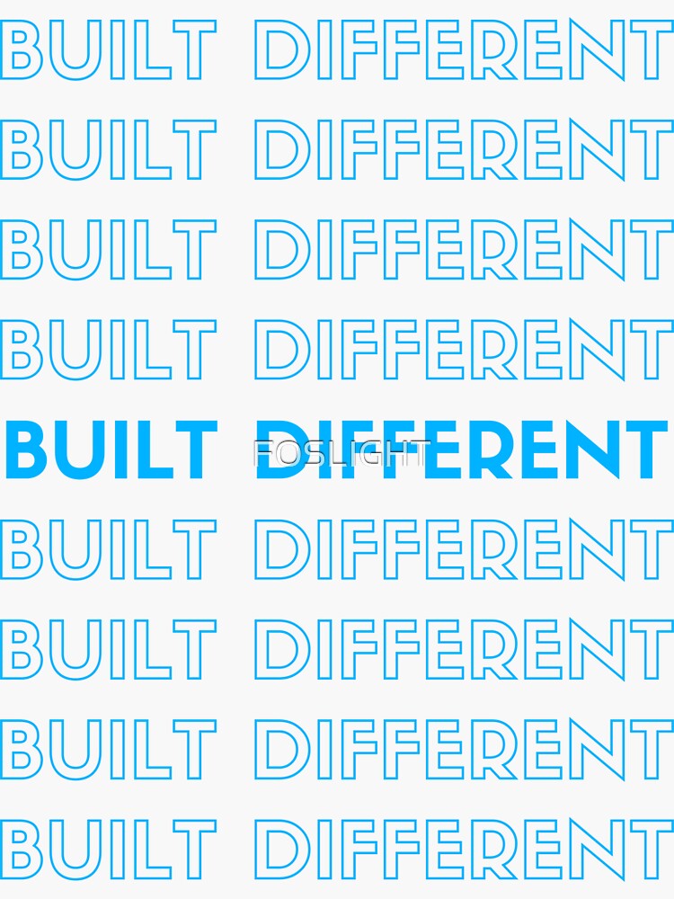 "Just built Different " Sticker for Sale by FOSLIGHT Redbubble