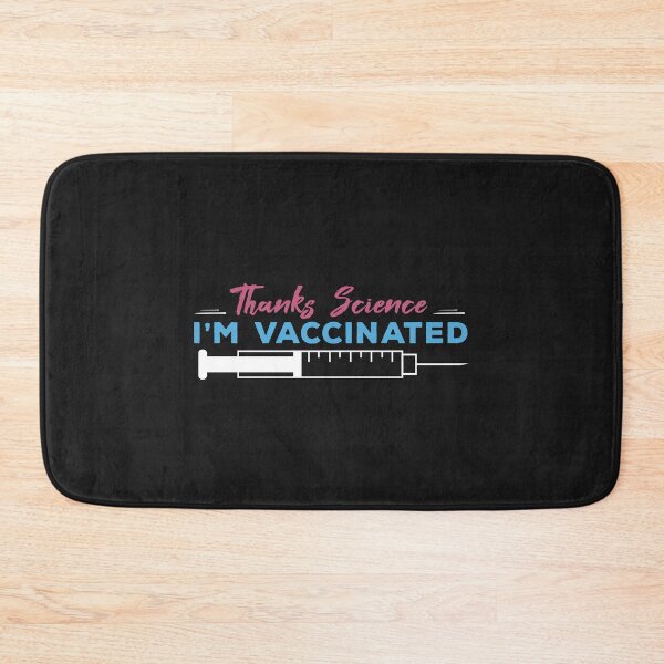 Item preview, Thanks Science I'm Vaccinated designed and sold by Vexel Studio.
