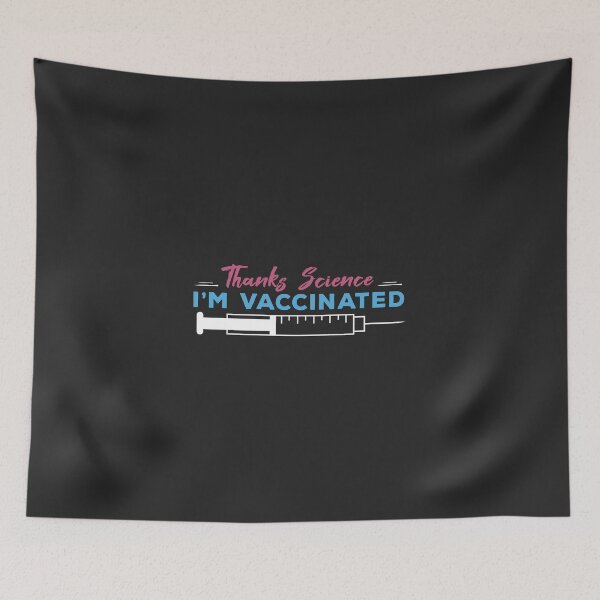 Item preview, Thanks Science I'm Vaccinated designed and sold by Vexel Studio.
