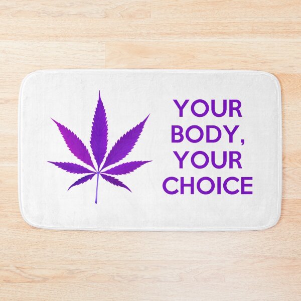 Item preview, your body, your choice designed and sold by  CannaGranny™ .