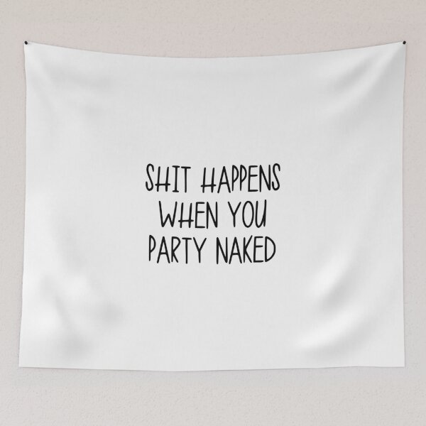 Item preview, Shit Happens When You Party Naked , Rude Funny Christmas Check List , Christmas Party,  Karma, gift for him,  designed and sold by joygift369.