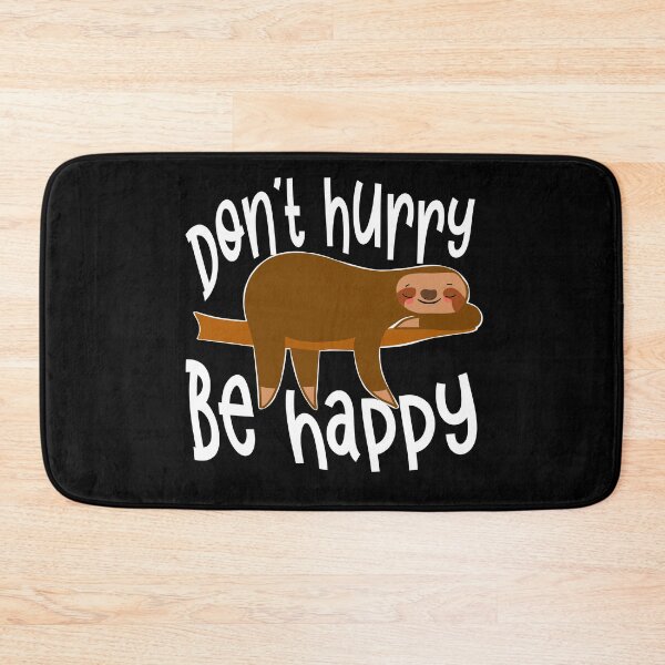 Item preview, Don't Hurry Be Happy Sloth Sleeping Animal designed and sold by Cedarrue.