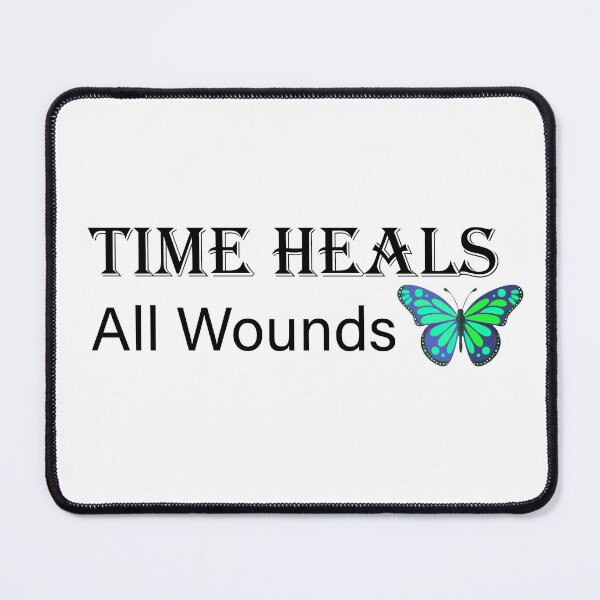 Item preview, Time Heals All Wounds designed and sold by arkato.