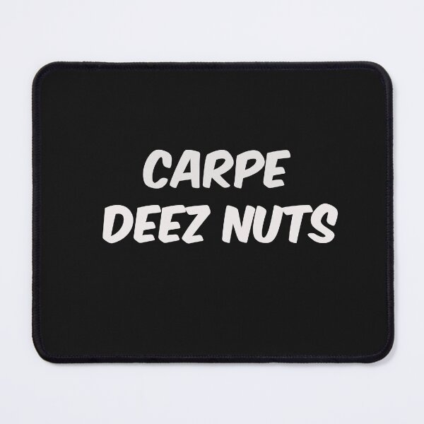 Item preview, Carpe Deez Nuts designed and sold by The Jackalope.