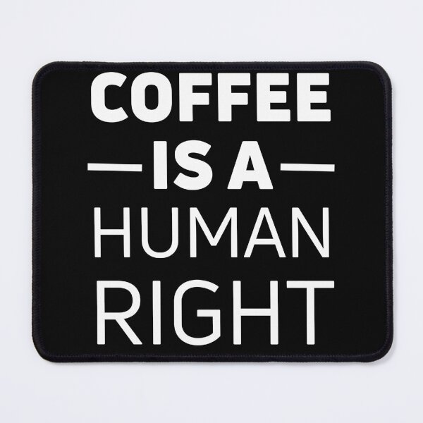 Item preview, coffee is a human right - coffee lover Classic T-Shirt designed and sold by NIKENchop.