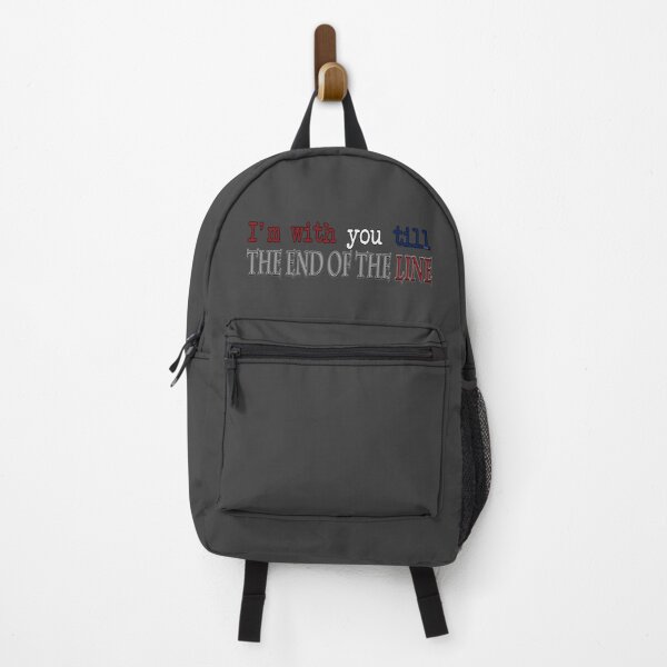 Item preview, I'm with you till the end of the line designed and sold by LetsGetGEEKY-.