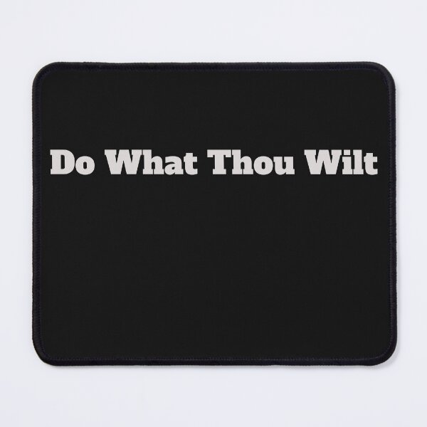 Item preview, Do What Thou Wilt designed and sold by The Jackalope.