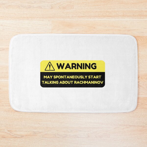 Item preview, Warning: May Spontaneously Start Talking about Rachmaninov designed and sold by choceclairs.