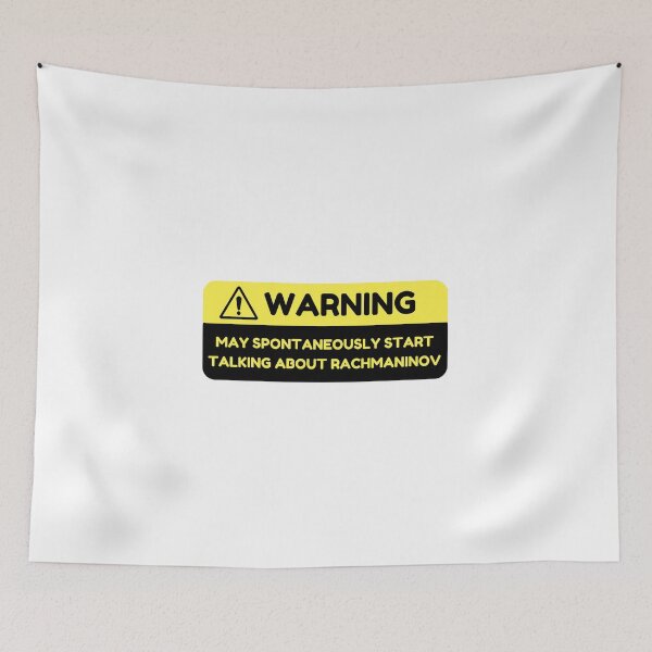 Item preview, Warning: May Spontaneously Start Talking about Rachmaninov designed and sold by choceclairs.