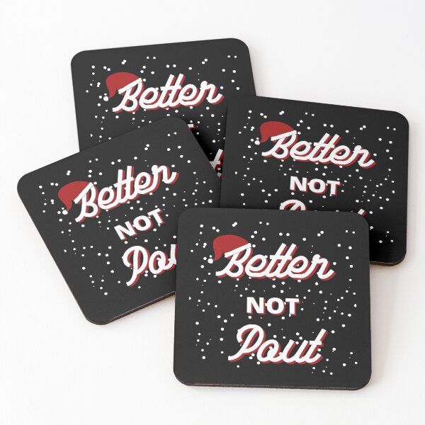 Item preview, Better Not Pout Design designed and sold by Pun Intended.