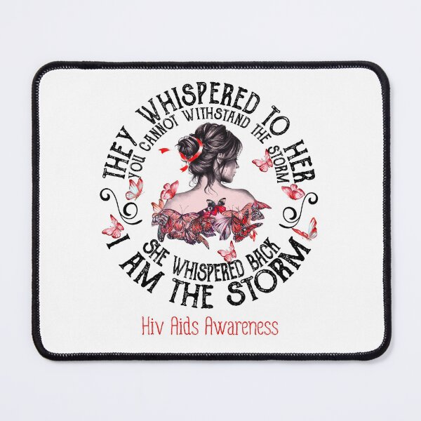Item preview, Women Hiv Aids Warrior I Am The Storm designed and sold by Grooffos.