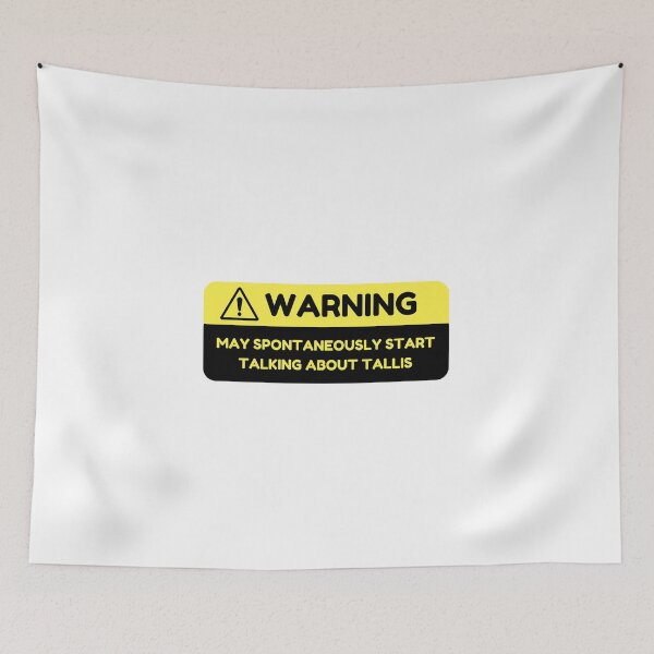 Item preview, Warning: May Spontaneously Start Talking about Tallis designed and sold by choceclairs.