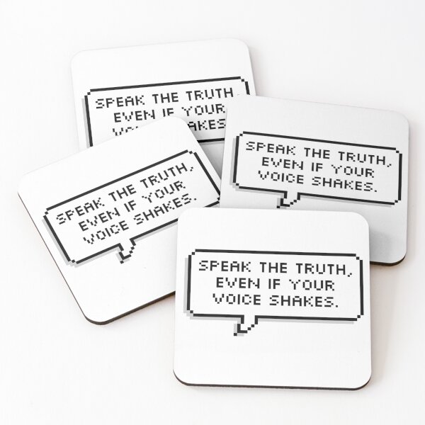 Item preview, Speak the truth, even if your voice shakes. designed and sold by MadEDesigns.