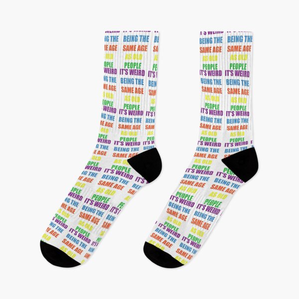 Item preview, It's Weird Being The Same Age As Old People Design Funny Old People designed and sold by naworas.