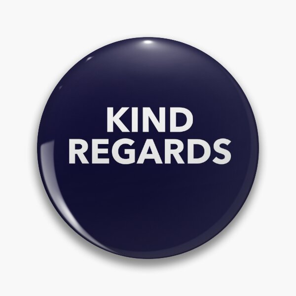 Item preview, Kind Regards designed and sold by Planet Drama.