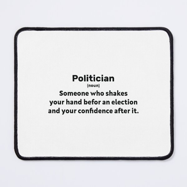 Item preview, Funny Politician Definition designed and sold by AZouinii.