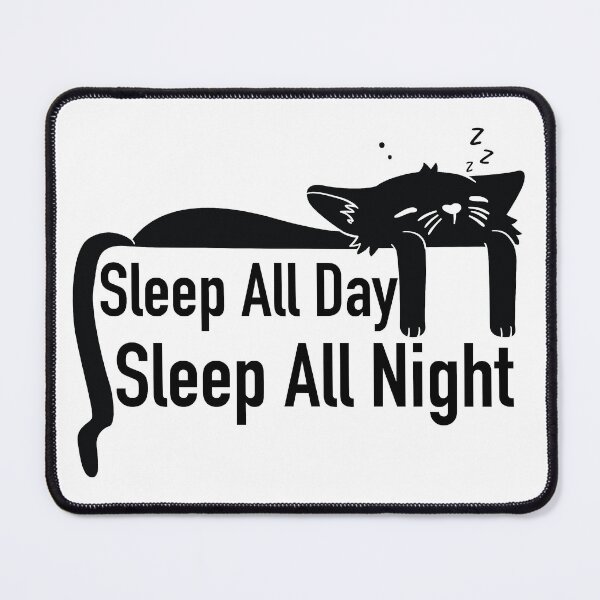 Item preview, festival of sleep day-Sleep All Day Sleep All Night designed and sold by NawalMagdy.