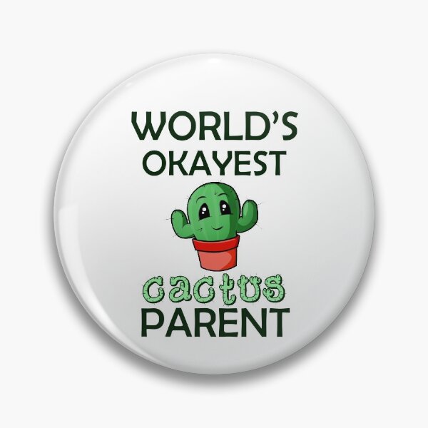 Item preview, World's Okayest Cactus Parent - Plant parent designed and sold by smailjr.