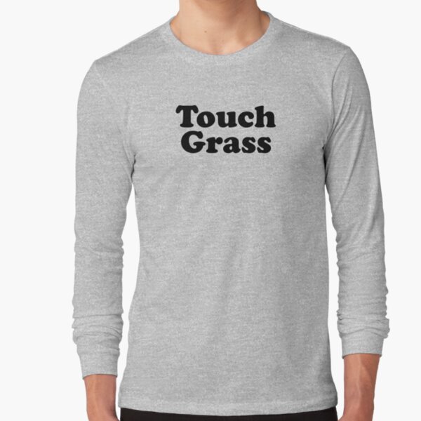 Funny Meme Gift Touch Grass Poster for Sale by kmcollectible