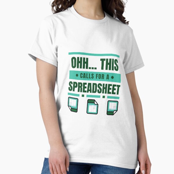 Item preview,  Ohh... This Calls For A Spreadsheet (white) designed and sold by Aldarros-Lauf.