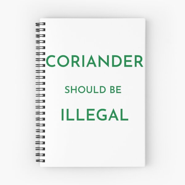 Item preview, Coriander should be illegal (green) designed and sold by Dinoroarrr.