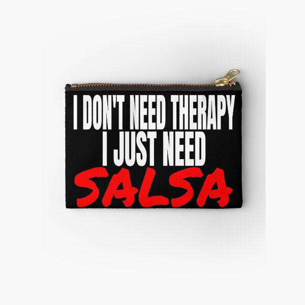 Item preview, I Don't Need Therapy I Need Salsa Salsero T Shirt Merch designed and sold by PRINTS2HOT.