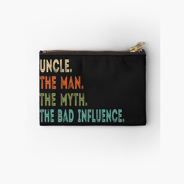 Item preview, Uncle. The Man. The Myth. The Bad Influence designed and sold by checkertonetees.