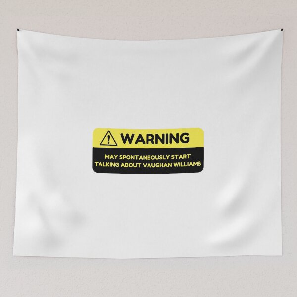 Item preview, Warning: May Spontaneously Start Talking about Vaughan Williams designed and sold by choceclairs.