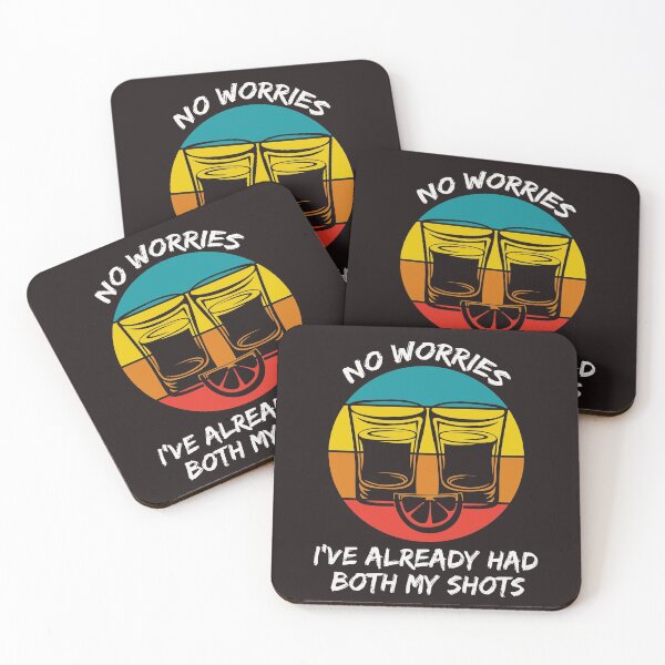 Item preview, No Worries I've Had Both My Shots designed and sold by The Jackalope.