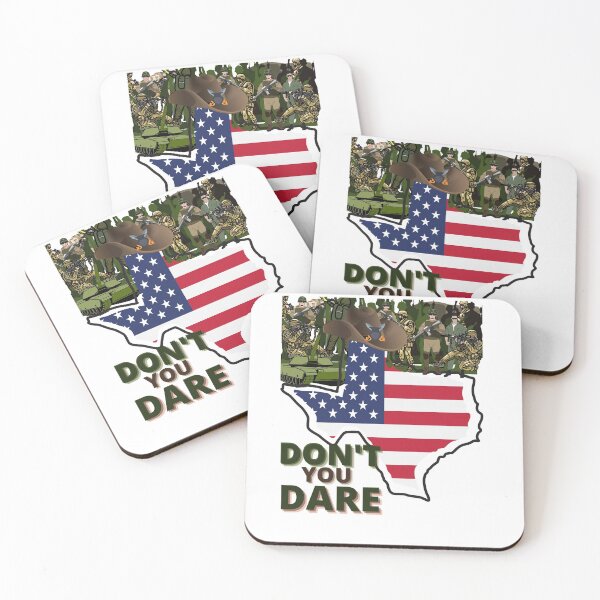 Item preview, DONT YOU DARE- TEXAS designed and sold by FNMDRYP.