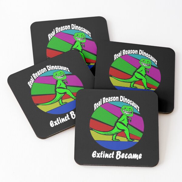 Item preview, The Real Reason Dinosaurs Became Extinct, funny dinosaurs designed and sold by ESAMSTORE.