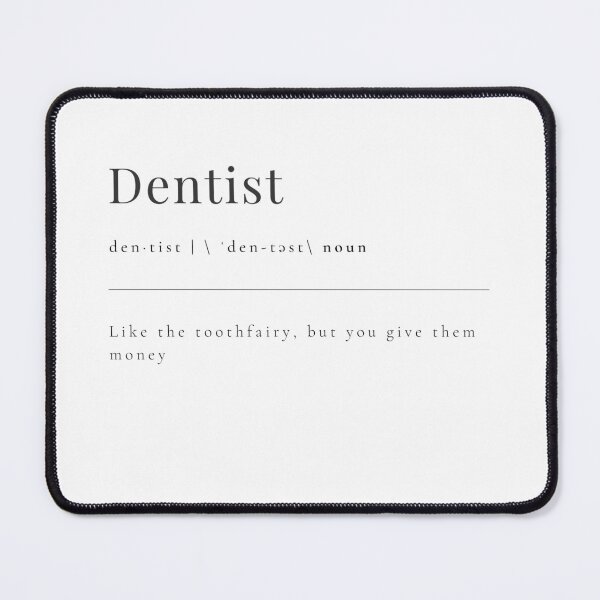 Item preview, Dentist - like the TOOTHFAIRY, but you give them money designed and sold by rgsblo.