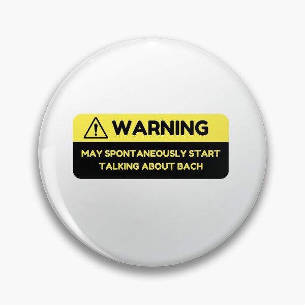 Item preview, Warning: May Spontaneously Start Talking about Bach designed and sold by choceclairs.