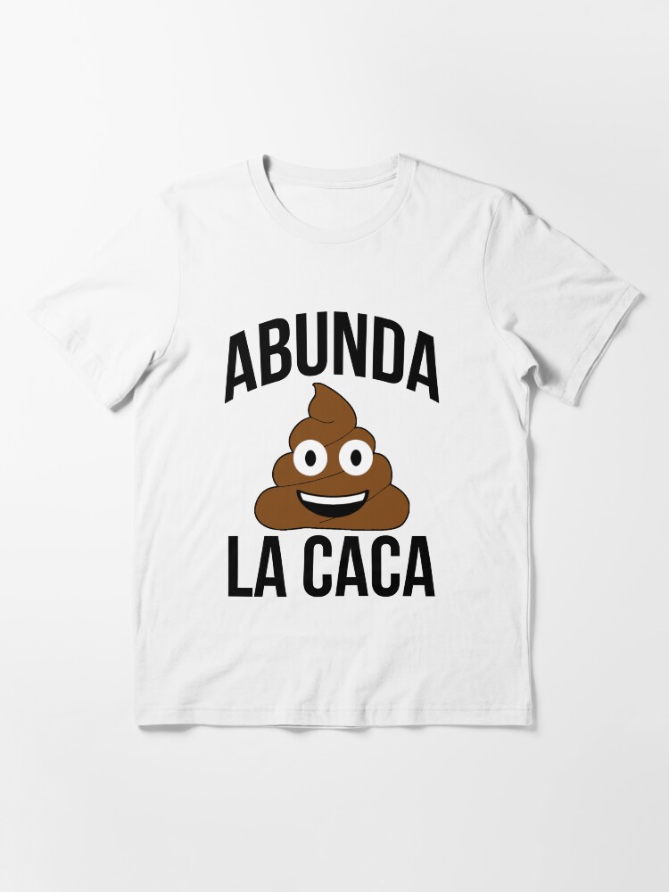 abunda-la-caca-meme-a-boom-de-la-caca-t-shirt-for-sale-by