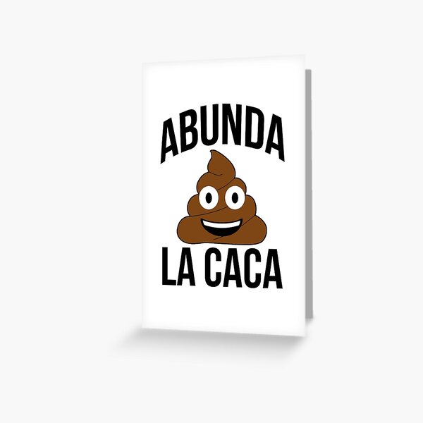 abunda-la-caca-meme-a-boom-de-la-caca-greeting-card-for-sale-by