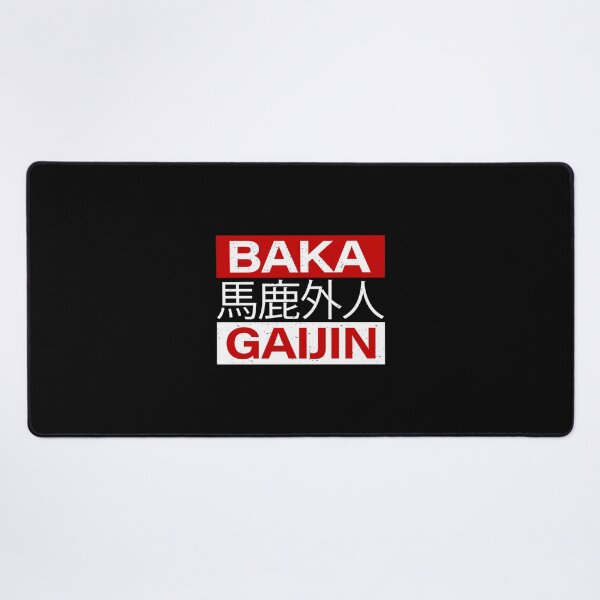 Item preview, Baka Gaijin Stupid Foreigner for Japanese Gift designed and sold by ErenTraut.