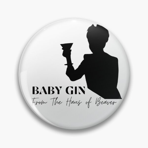 Item preview, Karen Walker Baby Gin Please Beaverhausen designed and sold by Tassie-Tiger.