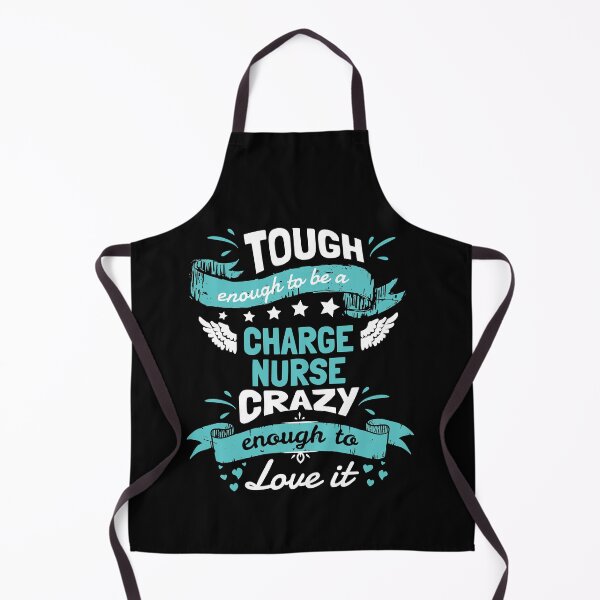 Item preview, Tough Enough To Be A Charge Nurse Crazy Enough To Love It Gifts designed and sold by JuanG78.