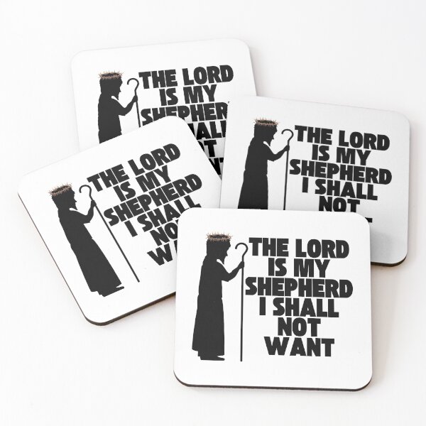 Item preview, The Lord Is My Shepherd I Shall Not Want designed and sold by StoicQuotes.