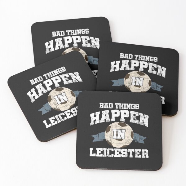 Item preview, Bad Things Happen In Leicester   designed and sold by PremierArt.