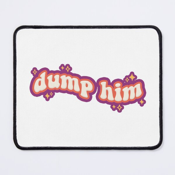 Item preview, dump him designed and sold by mynameisliana.
