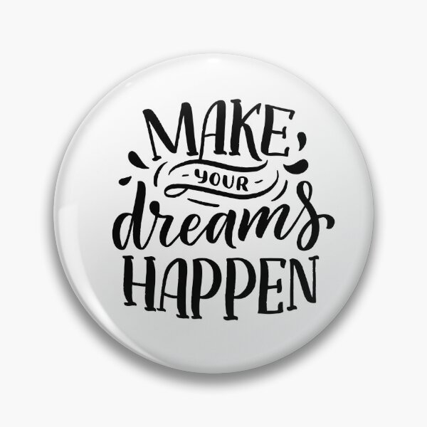 Item preview, Make Your Dreams Happen designed and sold by TrunkShrunk.