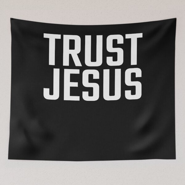 Item preview, TRUST JESUS designed and sold by MichaelWayne1.