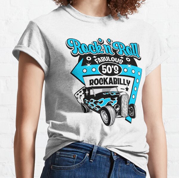 Rockabilly Hot Rod 50s Sock Hop Party Retro Car Rock N Roll Classic T-Shirt